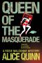 [Rosie Maldonne's World 03] • Queen of the Masquerade